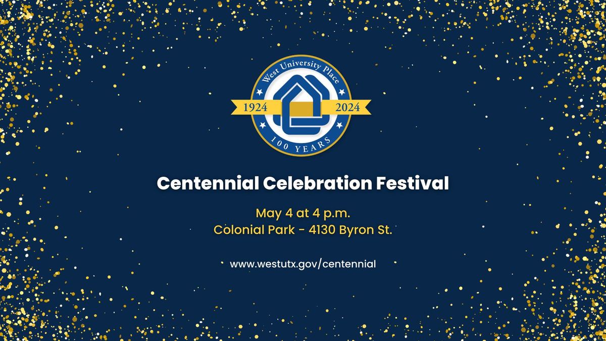 Centennial Celebration Festival
