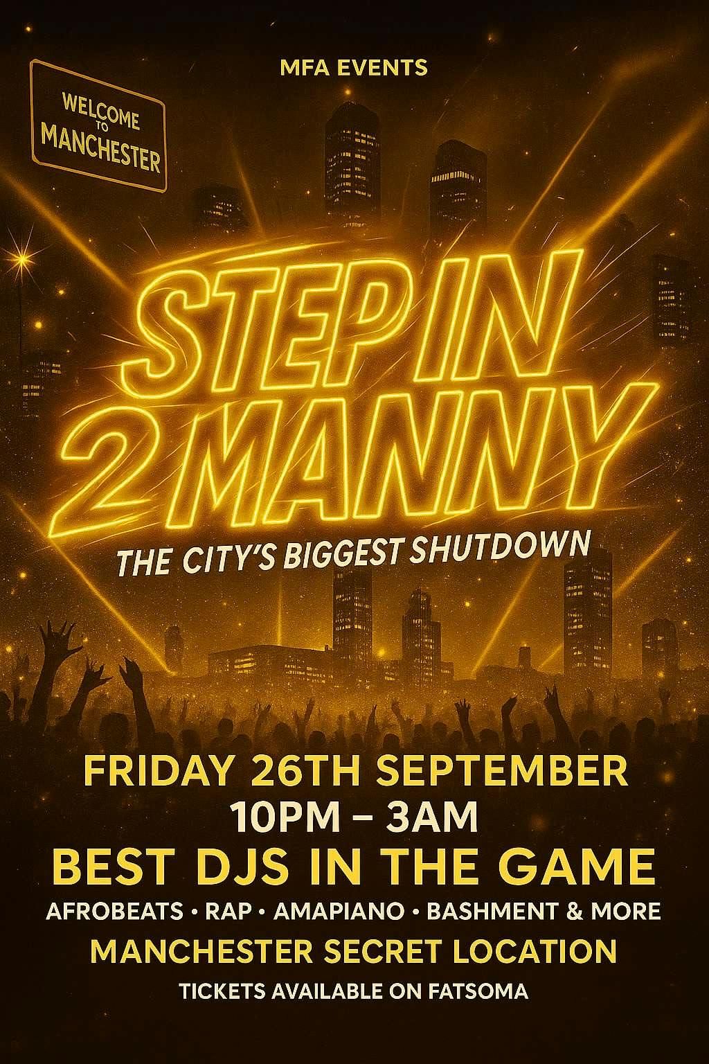 STEP IN 2 MANNY