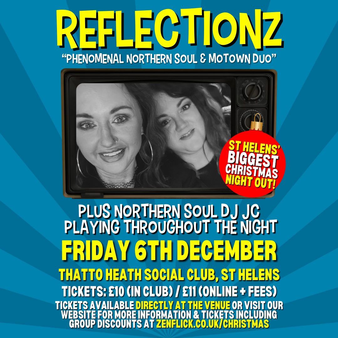 Reflectionz - Christmas Party Night!