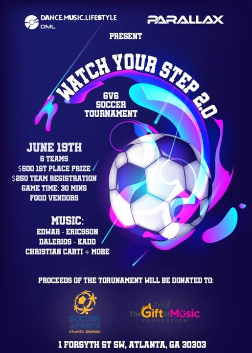 Watch Your Step 6v6 Soccer Tournament