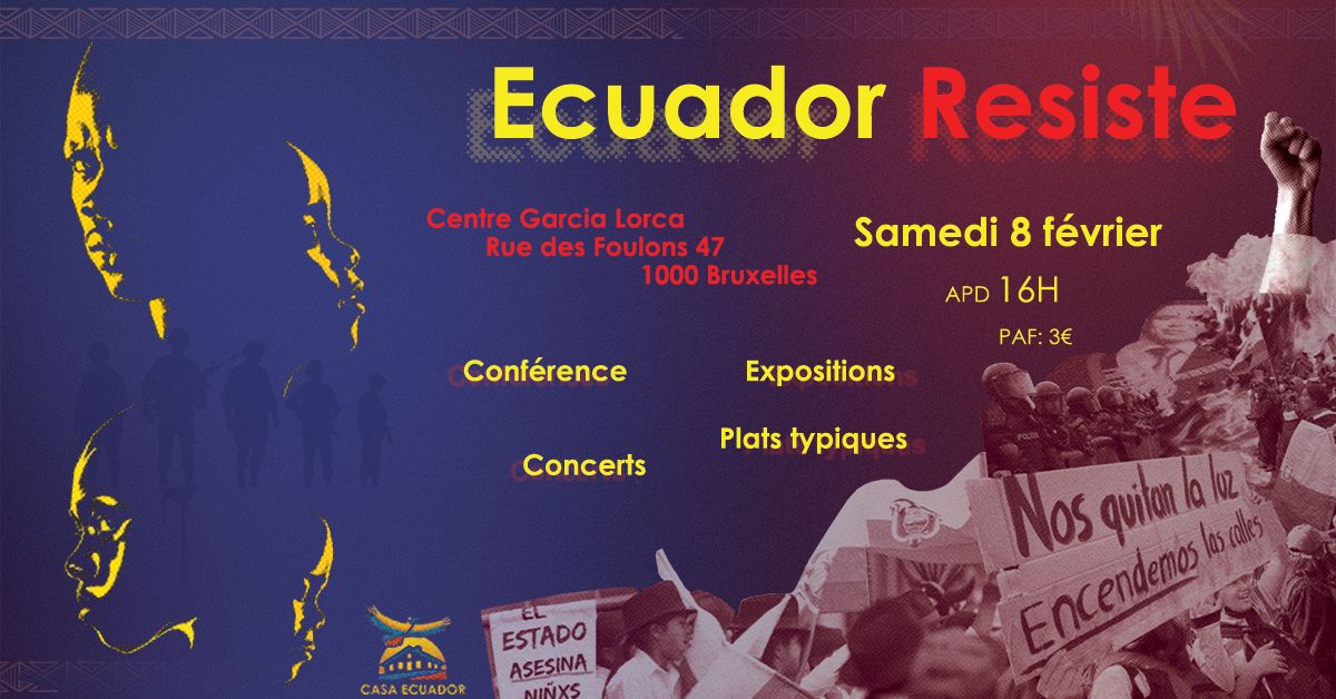 Ecuador Resiste - Journ\u00e9e de conscience et de solidarit\u00e9 avec l'\u00c9quateur