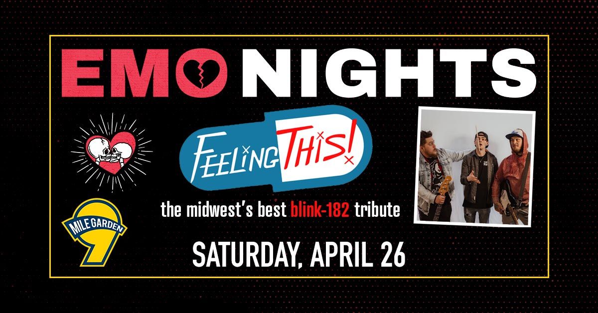 Feeling This: blink-182 | Emo Nights @ 9 Mile Garden