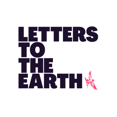 Letters to the Earth