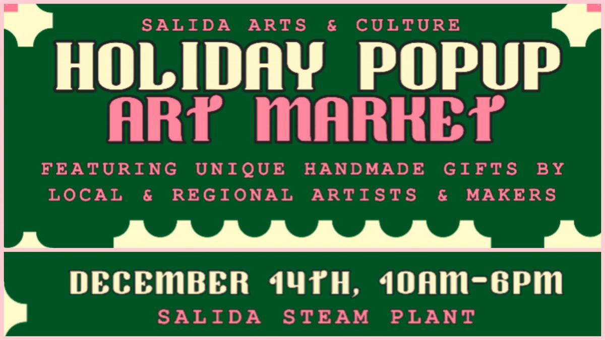 HOLIDAY POPUP ART MARKET 