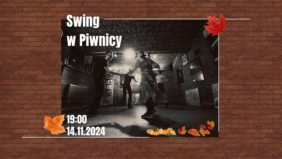 Listopadowy Swing w Piwnicy