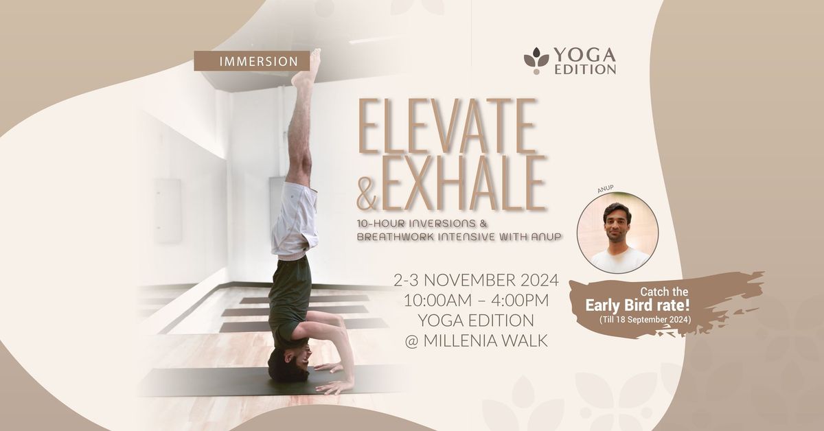 Elevate & Exhale with Anup