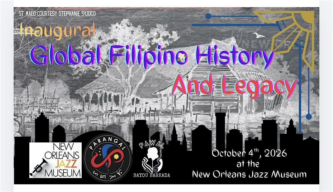 Global Filipino History and Legacy Symposium Festival