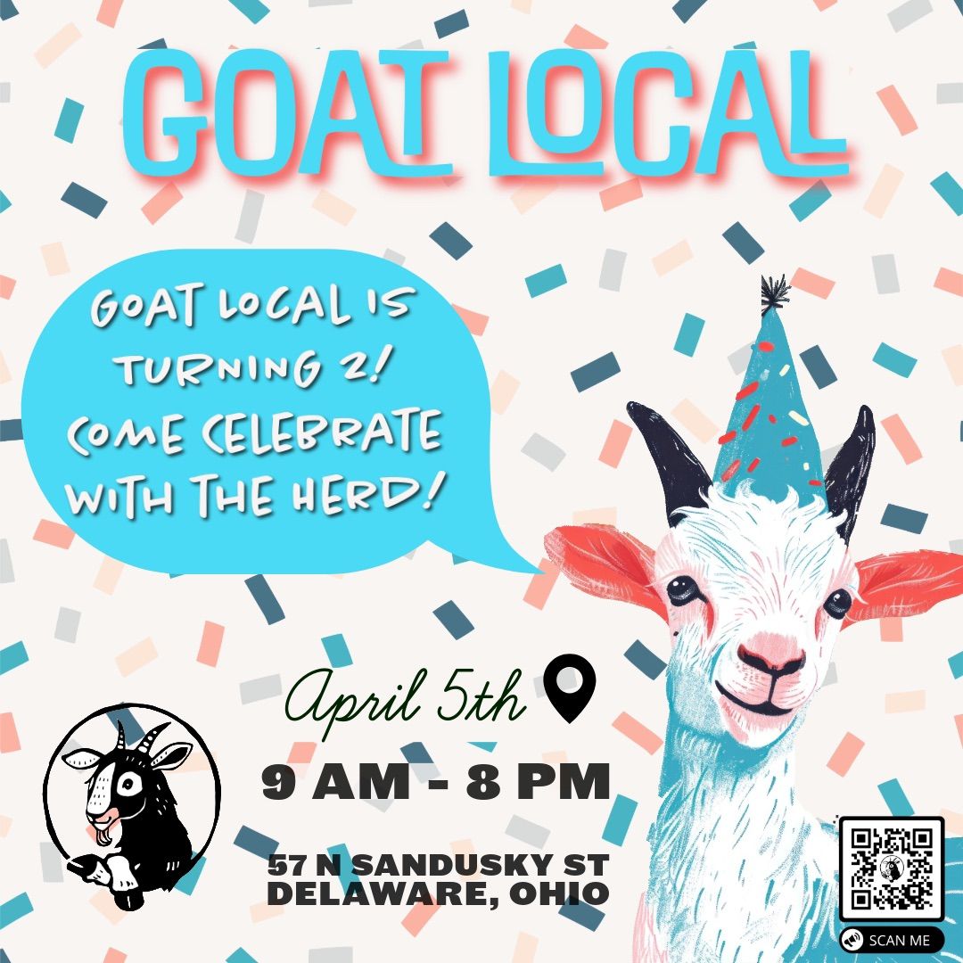 Goat Local 2nd Anniversary!