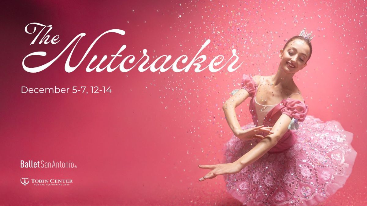 San Antonio Dance: The Nutcracker