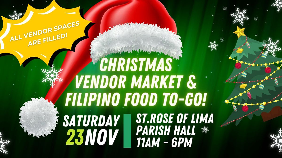 Christmas Vendor Market featuring Filipino Food To Go!