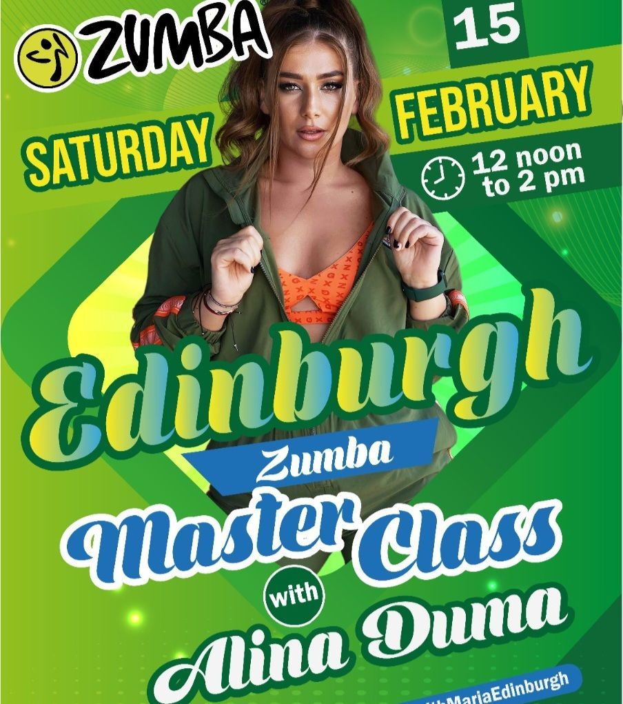 Edinburgh Zumba Master Class and Dance Workshop with Alina Duma! 