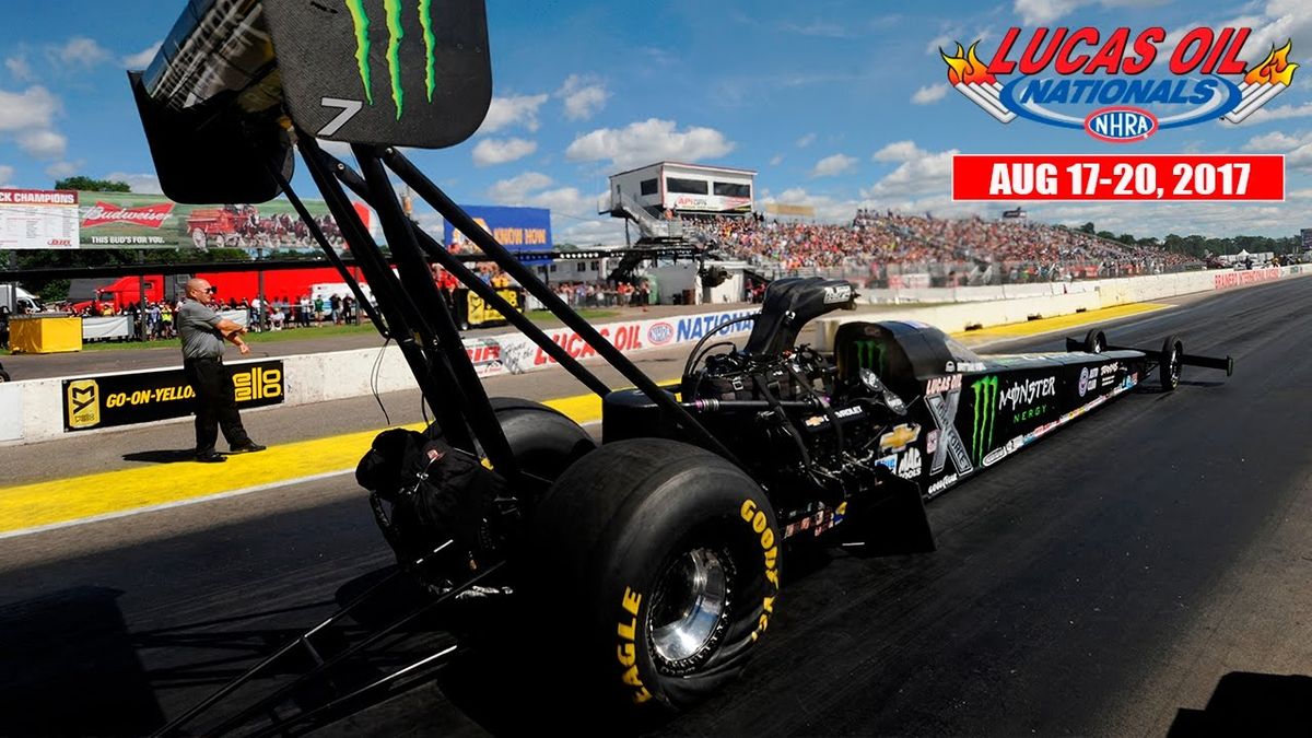 Lucas Oil NHRA Nationals