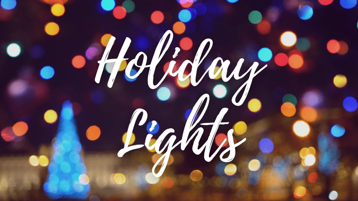 32nd Annual Holiday Lights Celebration