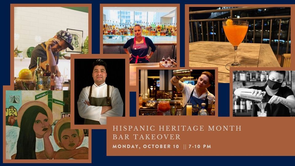Hispanic Heritage Month Bar Takeover
