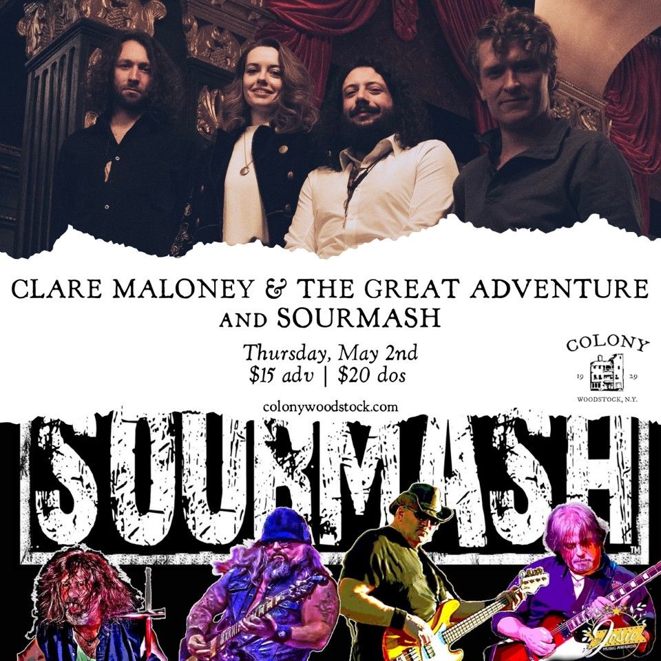 Clare Maloney & The Great Adventure And  Sourmash | Colony, Woodstock