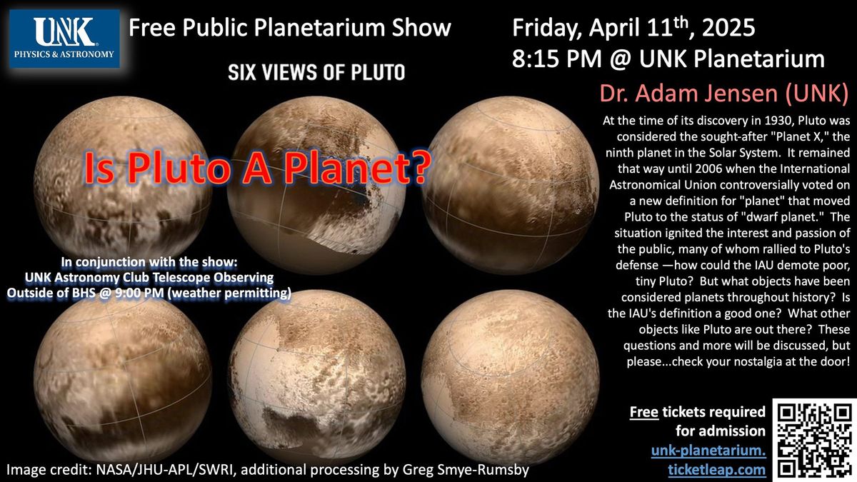 UNK Public Planetarium Show: "Is Pluto A Planet?"