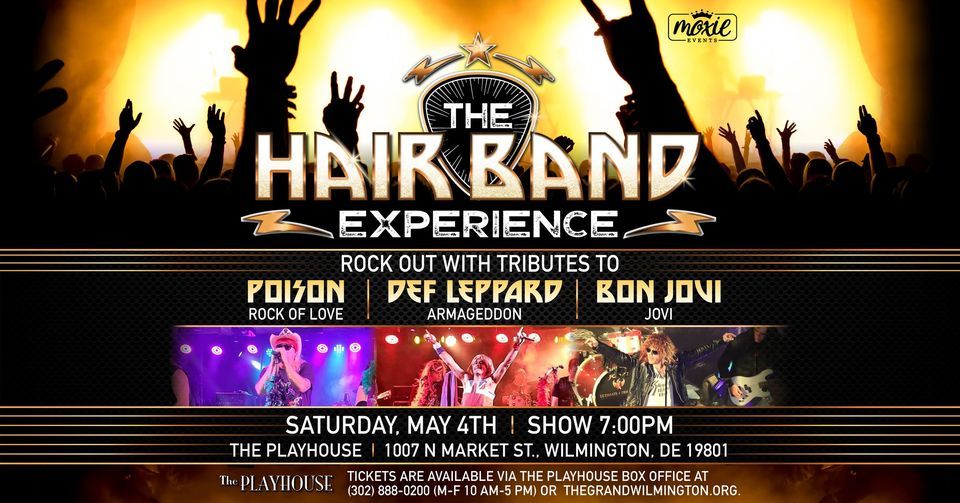The Hair Band Experience - Wilmington, DE