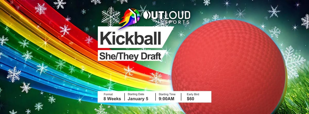 OutLoud Sports PHX - Winter Kickball She\/They Draft League 2025