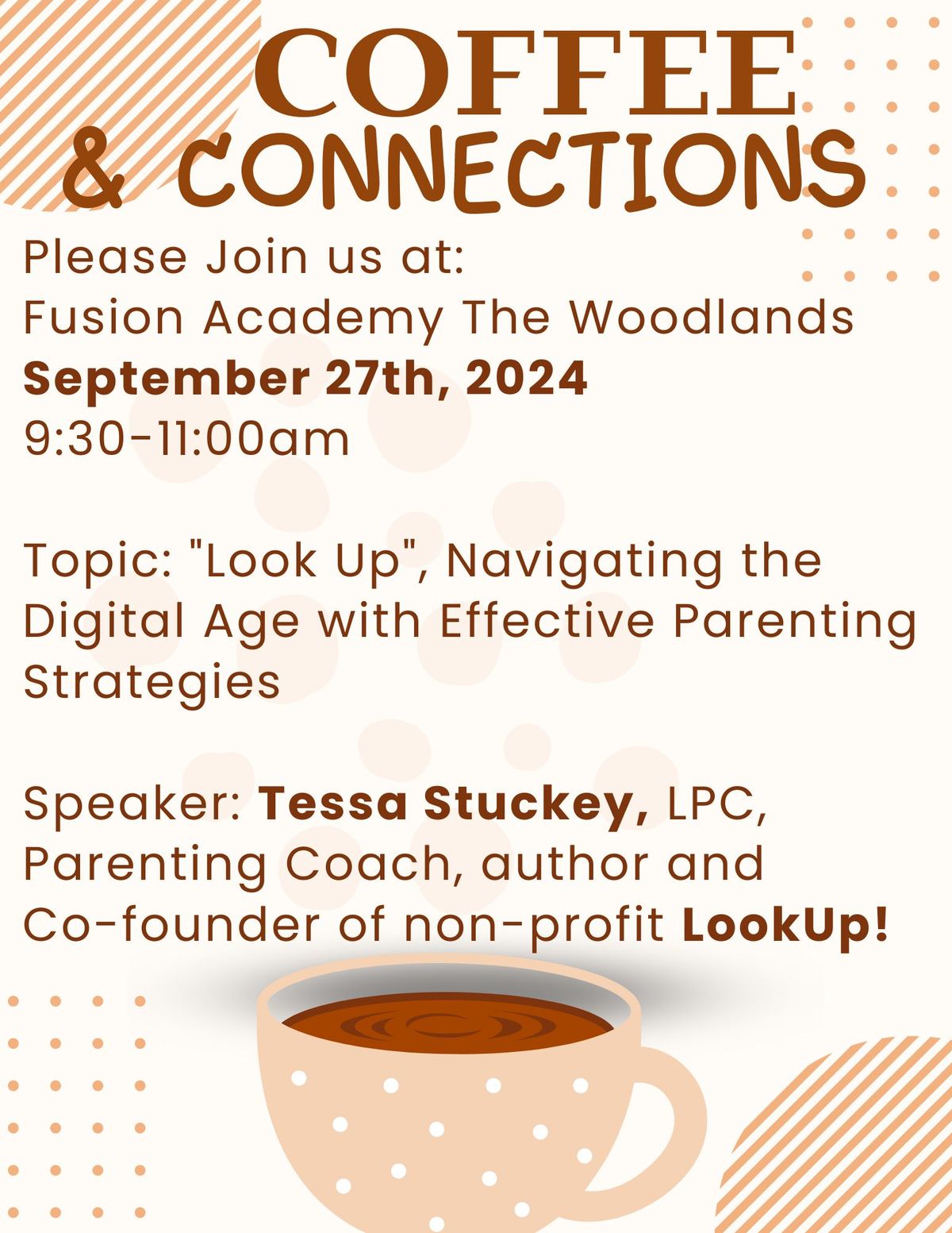 Coffee & Connections "Look Up": w\/ Tessa Stuckey, LPC - Navigating the Digital Age