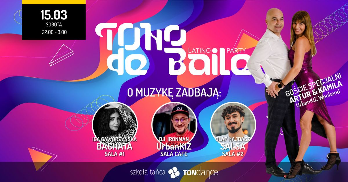 TONo de Baile - UrbanKiz Edition - Latino Party - 15.03.2025 r.