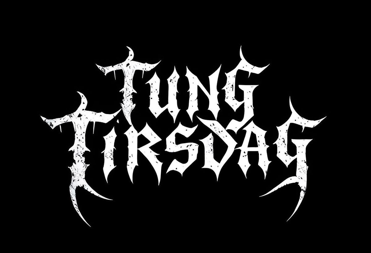 Tung Tirsdag