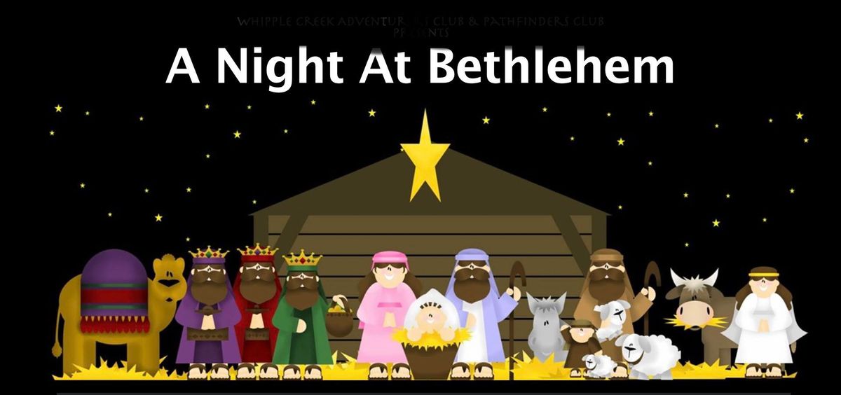 A Night At Bethlehem