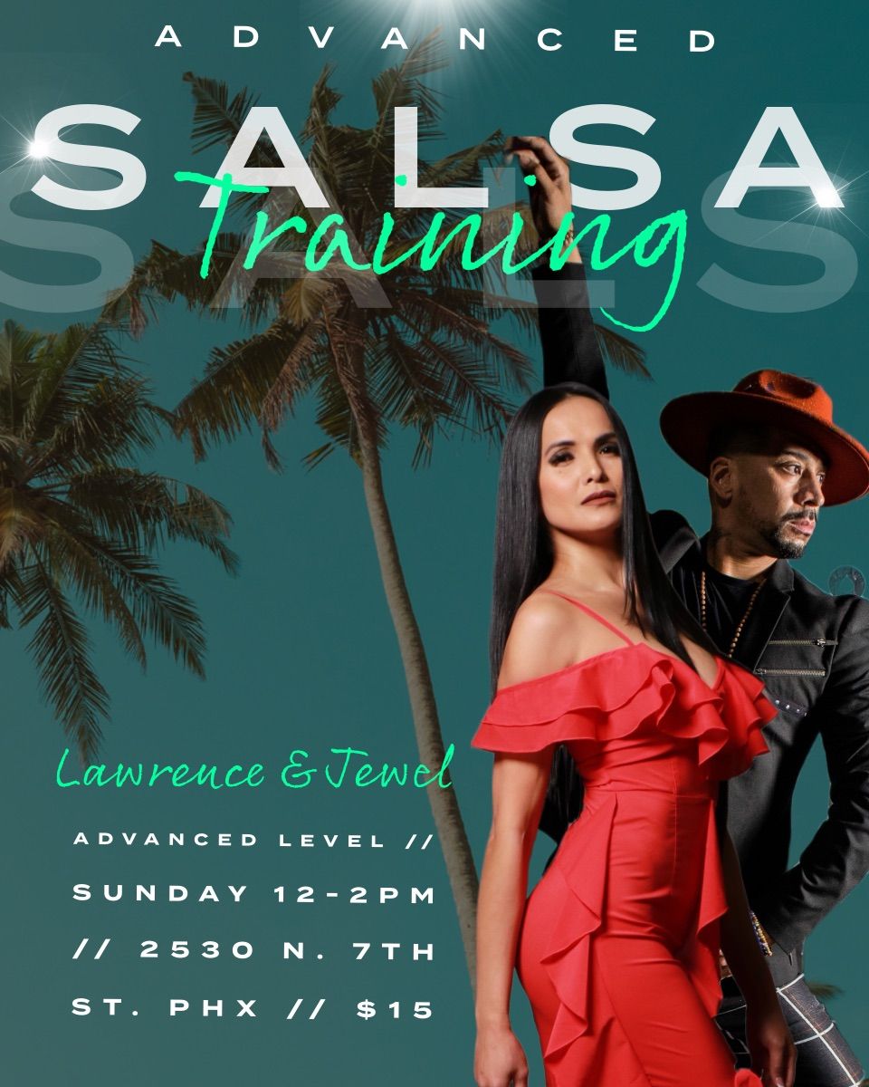 Sunday Advanced Salsa with Lawrence & Jewel!