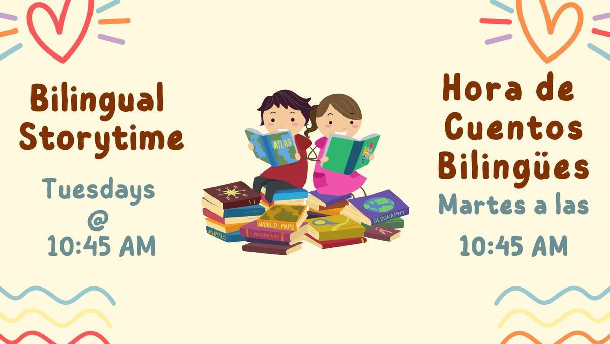 Bilingual Storytime\/Hora de Cuentos Biling\u00fce