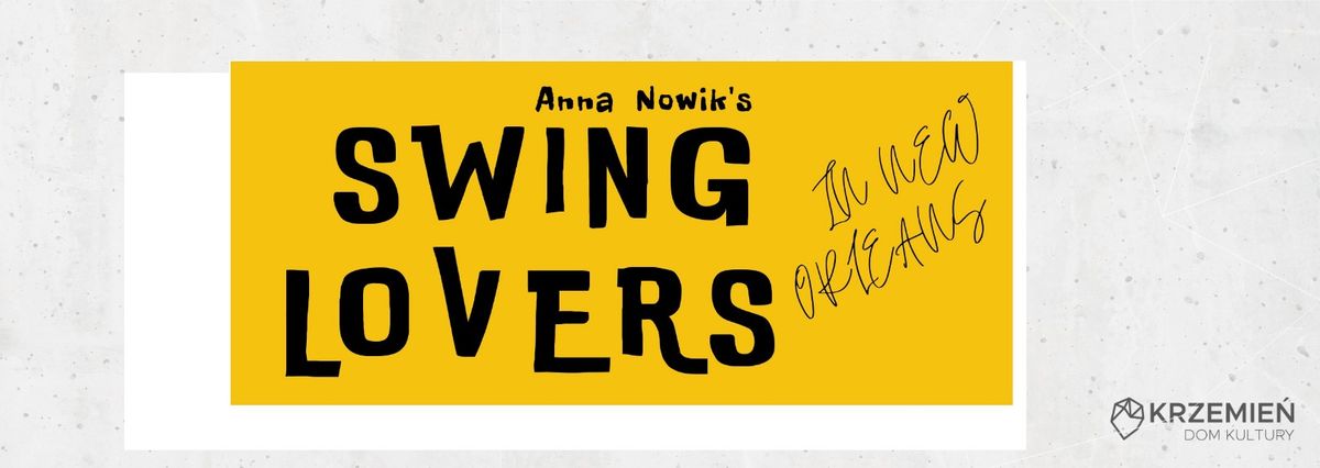 ANNA NOWIK & SWING LOVERS IN NEW ORLEANS