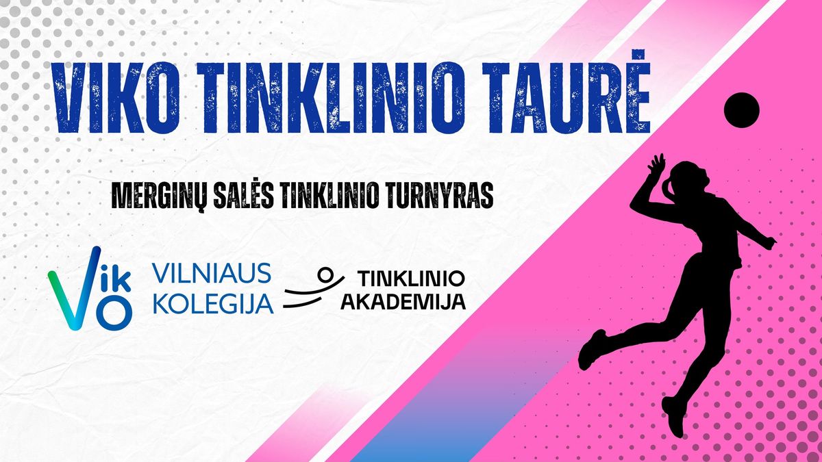 VIKO tinklinio taur\u0117 2025