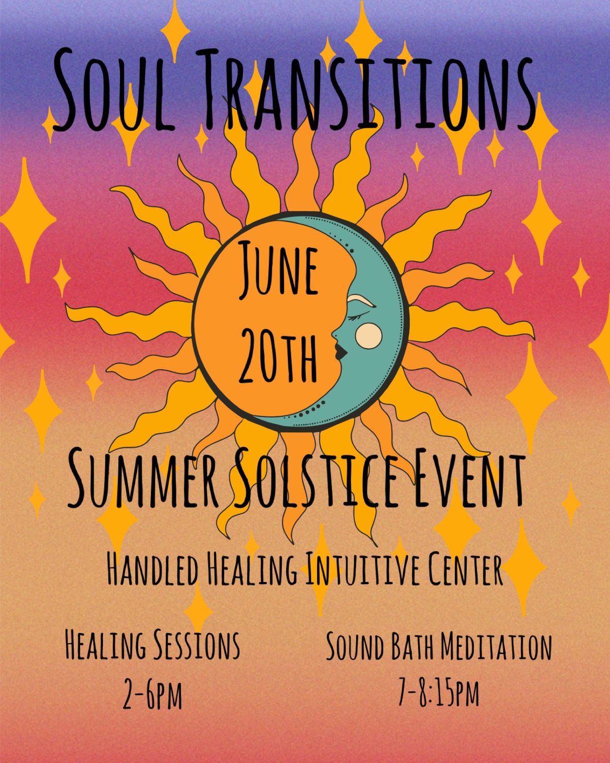 ??Summer Solstice Event?? with Soul Transitions 