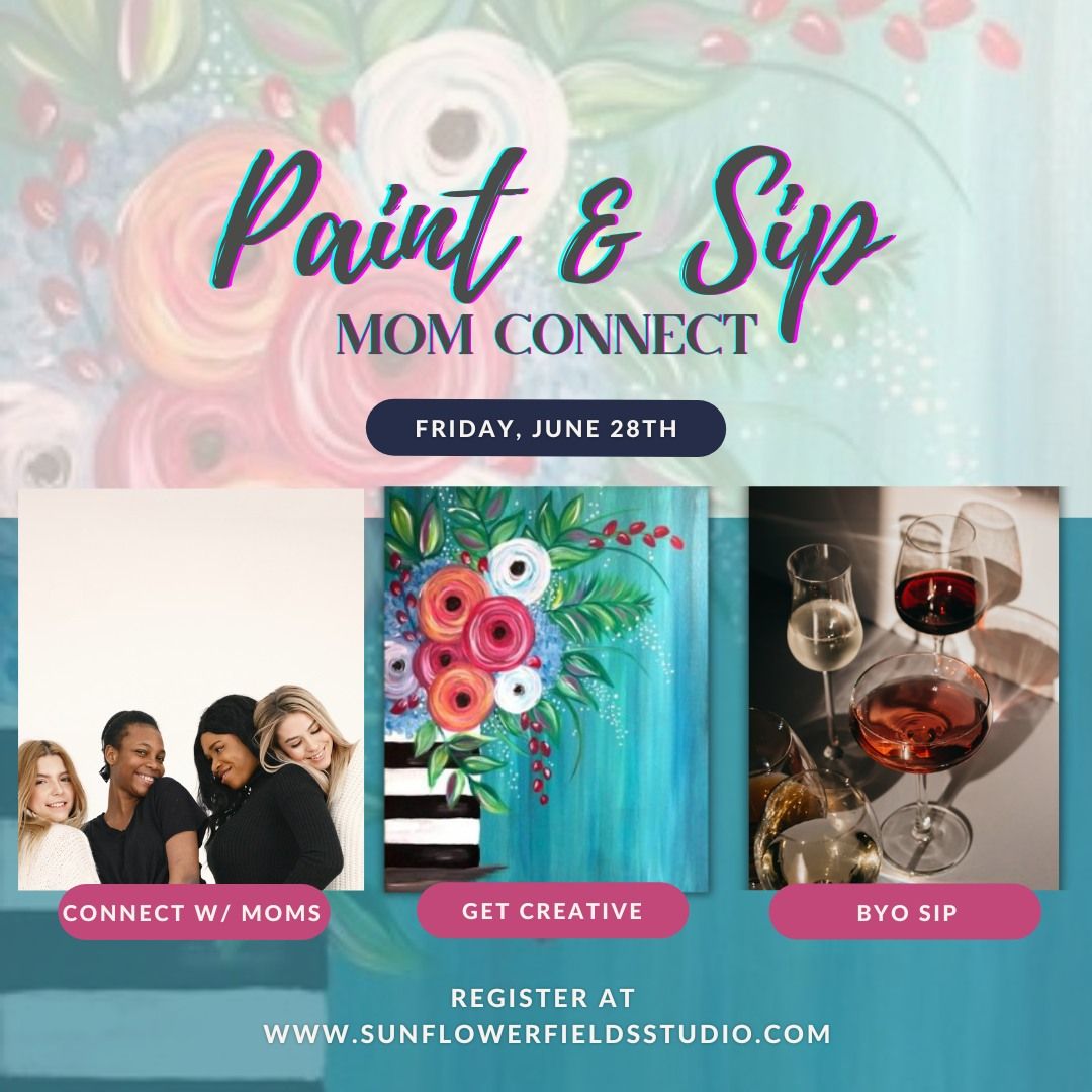 Paint & Sip Mom Connect [BYO Sip]