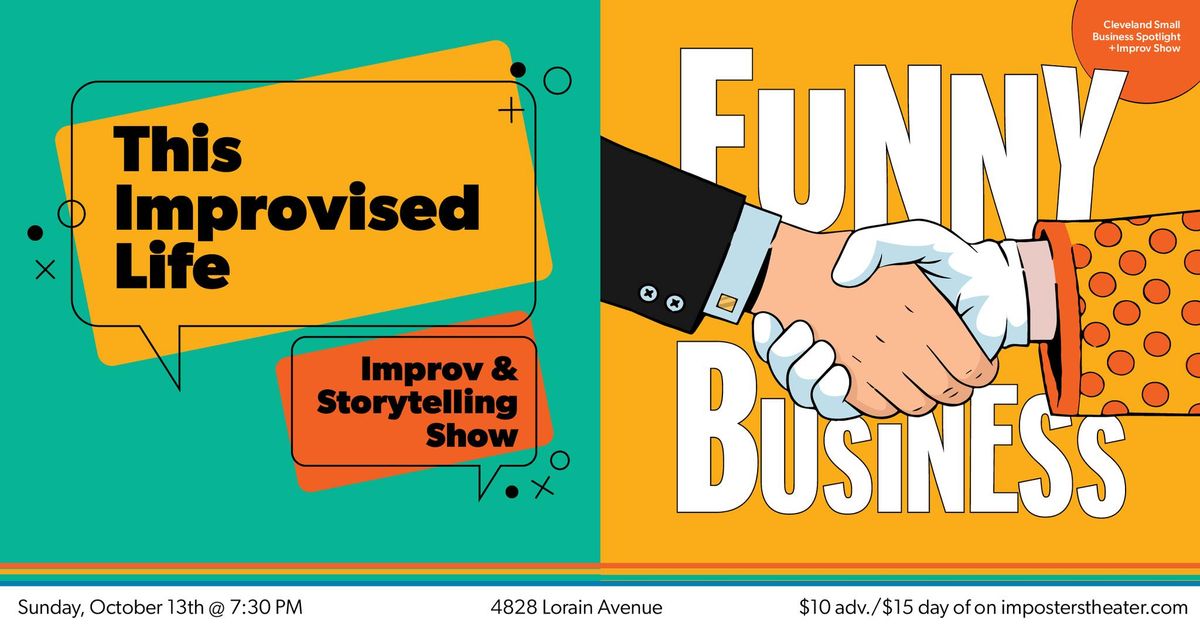 Funny Business | Small Business Spotlight + Improv Show