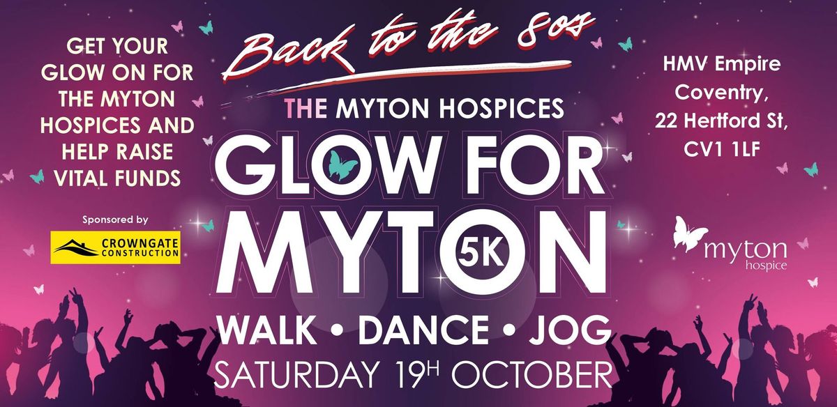 The Myton Hospices - Glow for Myton 2024 - Back to the 80s 