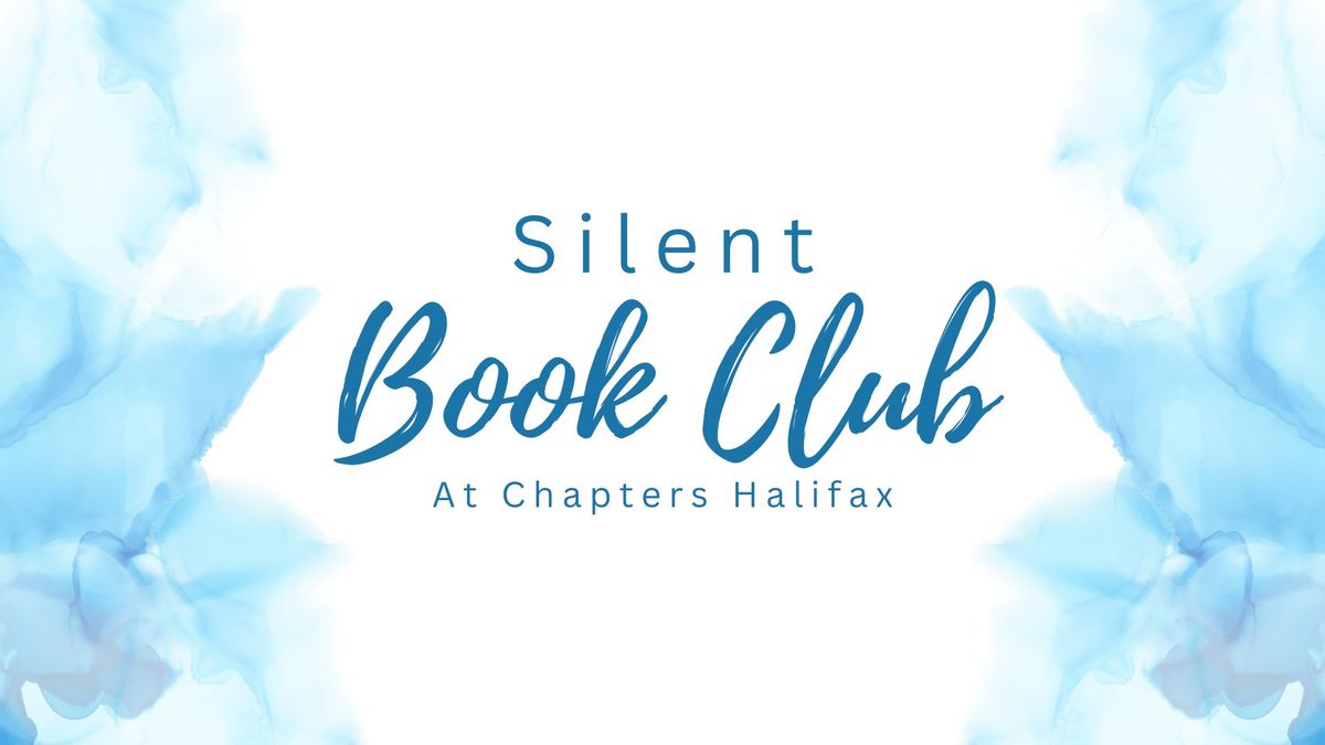 Silent Book Club at Chapters Halifax