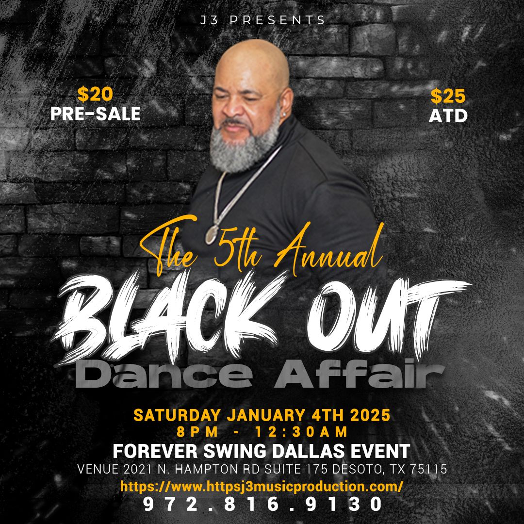 J3 Presents The 5th Annual Black Out Affair Dance Event