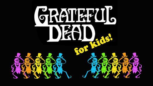 Grateful Dead for kids with Ed Hough's Dead Collective