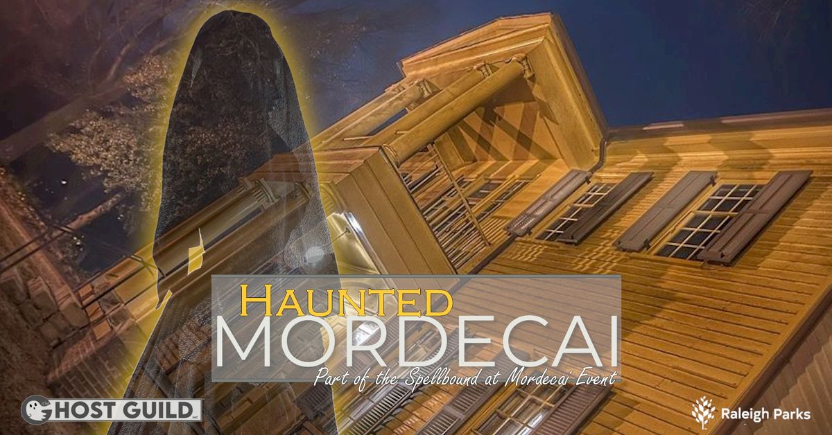 Haunted Mordecai - Part of Spellbound at Mordecai