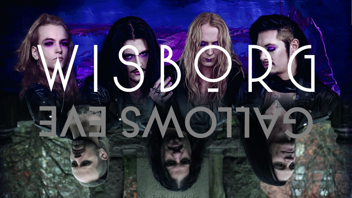 Goth-evening: Wisborg (DE) + Gallows Eve + DJ Lady Sara Noir