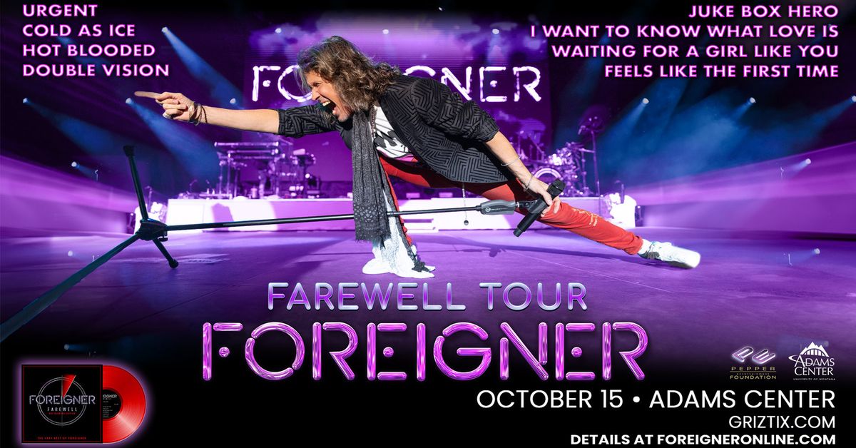 FOREIGNER: The Farewell Tour