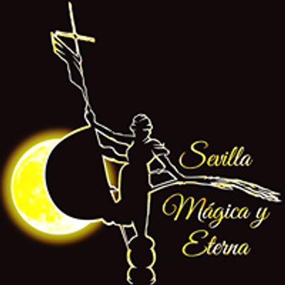 Sevilla M\u00e1gica y Eterna