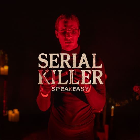 Serial Killer Speakeasy - Las Vegas, NV