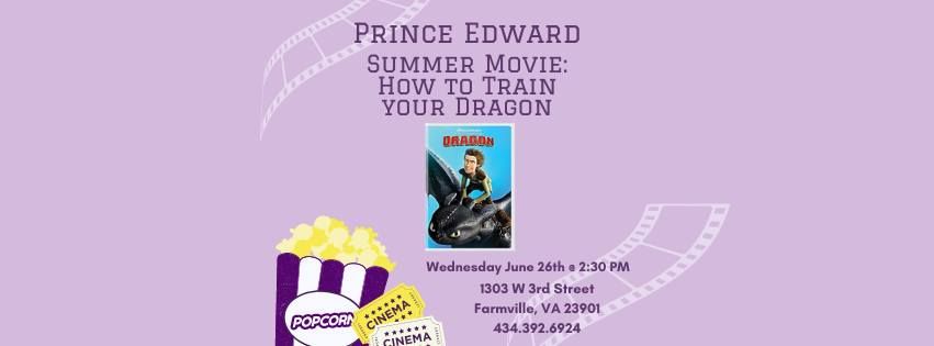 Prince Edward Summer Movie: How to Train Your Dragon
