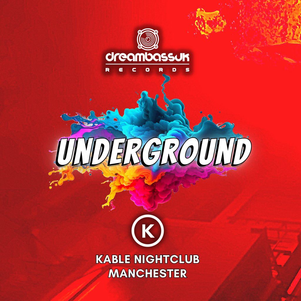 Dreambassuk Records presents - Underground