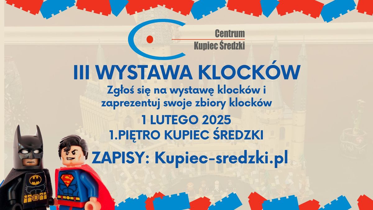 III WYSTAWA KLOCK\u00d3W W KUPCU \u015aREDZKIM