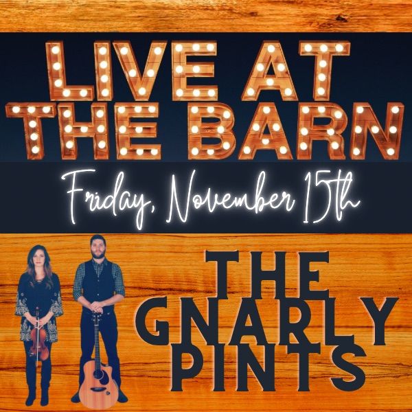 Live at The Barn | Gnarly Pints