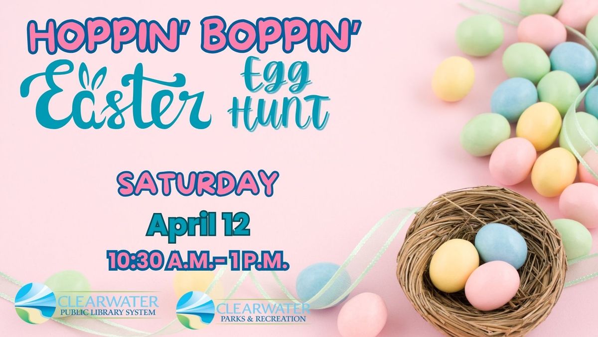 Hoppin' Boppin' Easter Egg Hunt