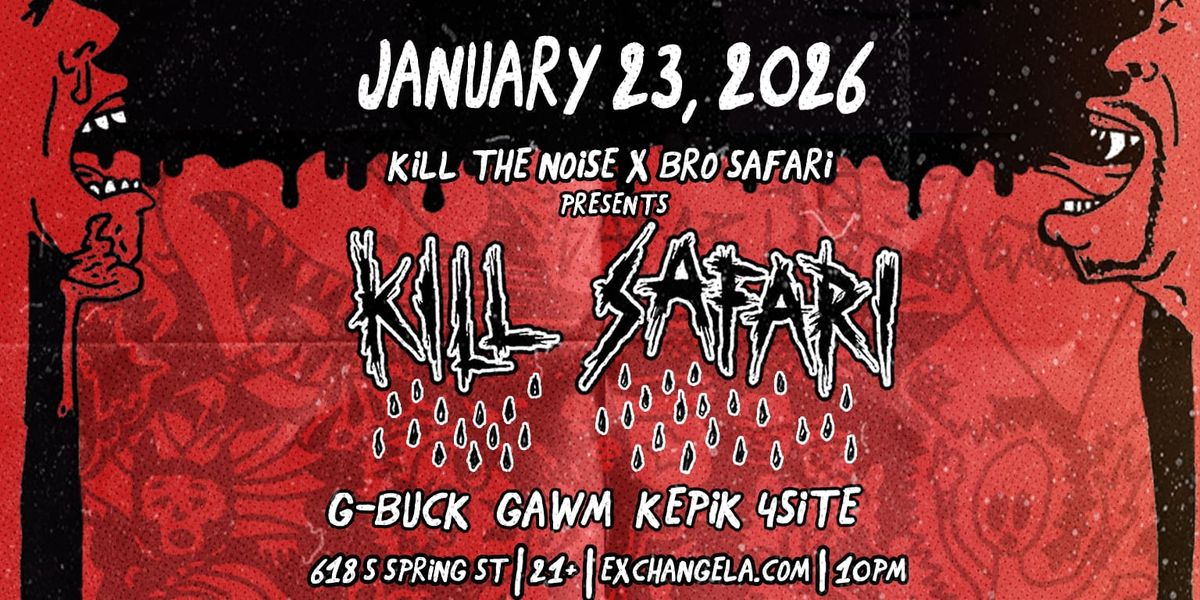 K*ll Safari