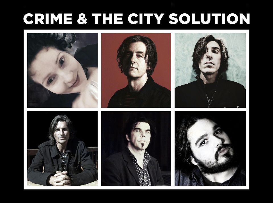 Crime & The City Solution + Dj Nic Sleazy @ Sonic Morgue