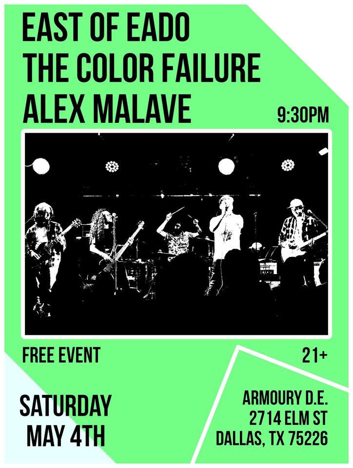 East of Eado, Color Failure, & Alex Malave live at Armoury DE in Dallas, TX